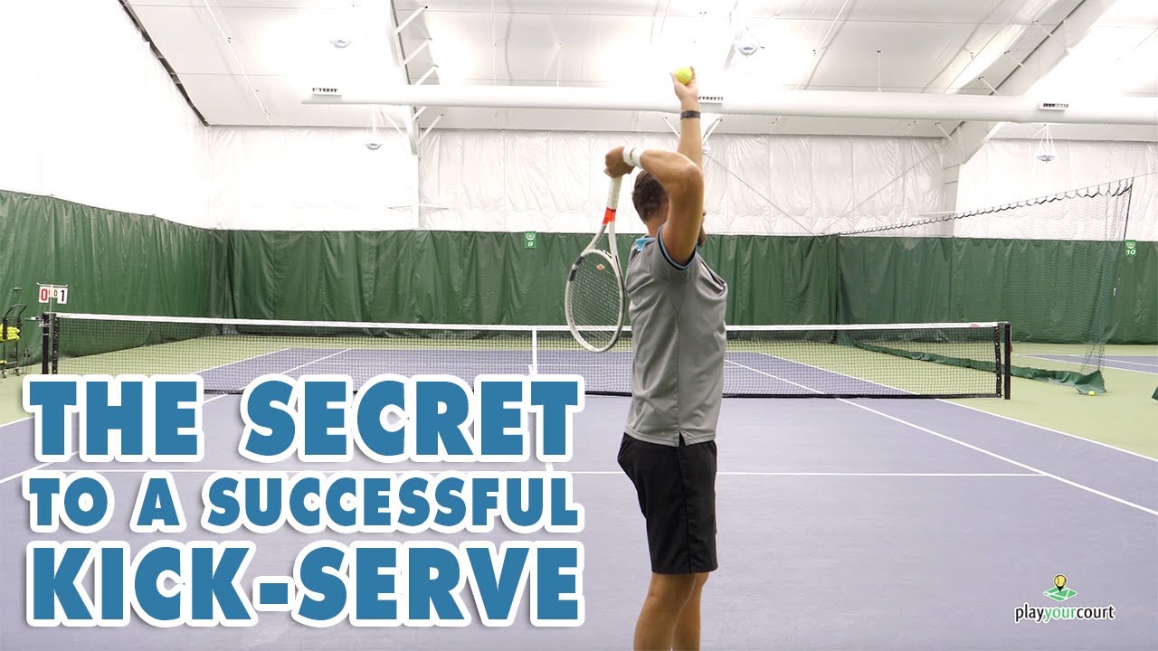 The Secret to a Successful Kick Serve