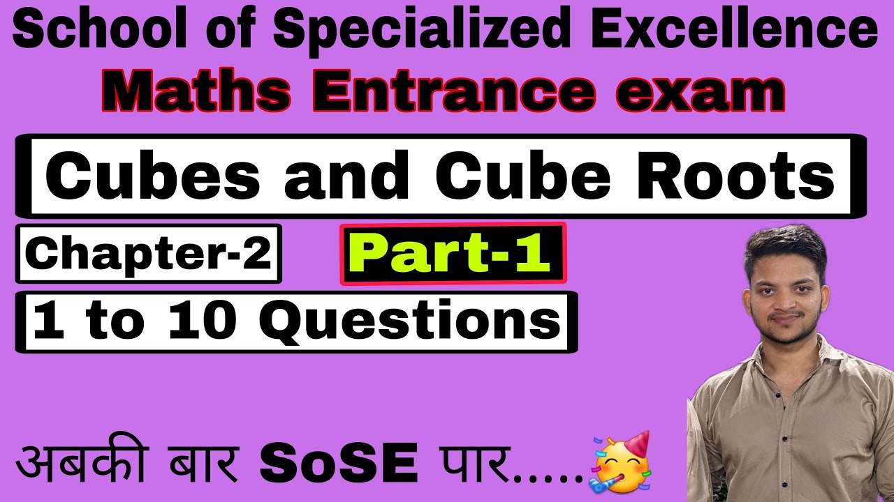 Cubes and Cube Roots || Chapter-2 || Important Questions 1 to 10 || Maths || SoSE
