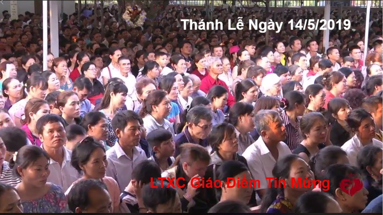 Cha Long trực tiếp Thánh Lễ ngày 14/5/2019 tại Giáo Điểm Tin Mừng