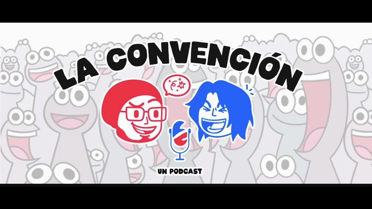LA CONVENCIÓN EN DIRECTO #3