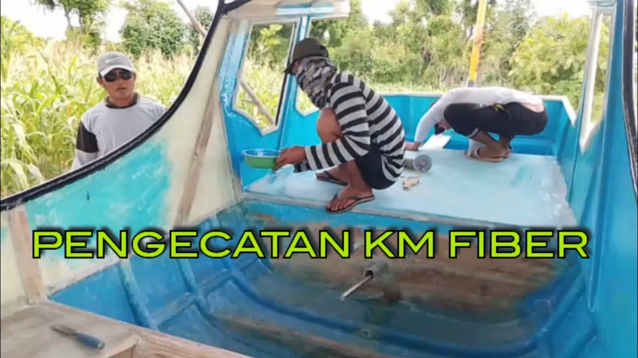 Pengecatan KM FIBER