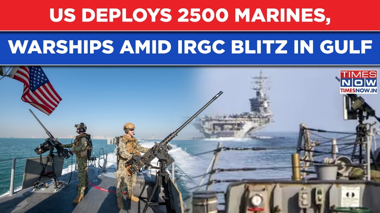 Iran War: US Deploys 2500 Marines, Warship To Middle East As IRGC Blitz Burns America’s Gulf Bases