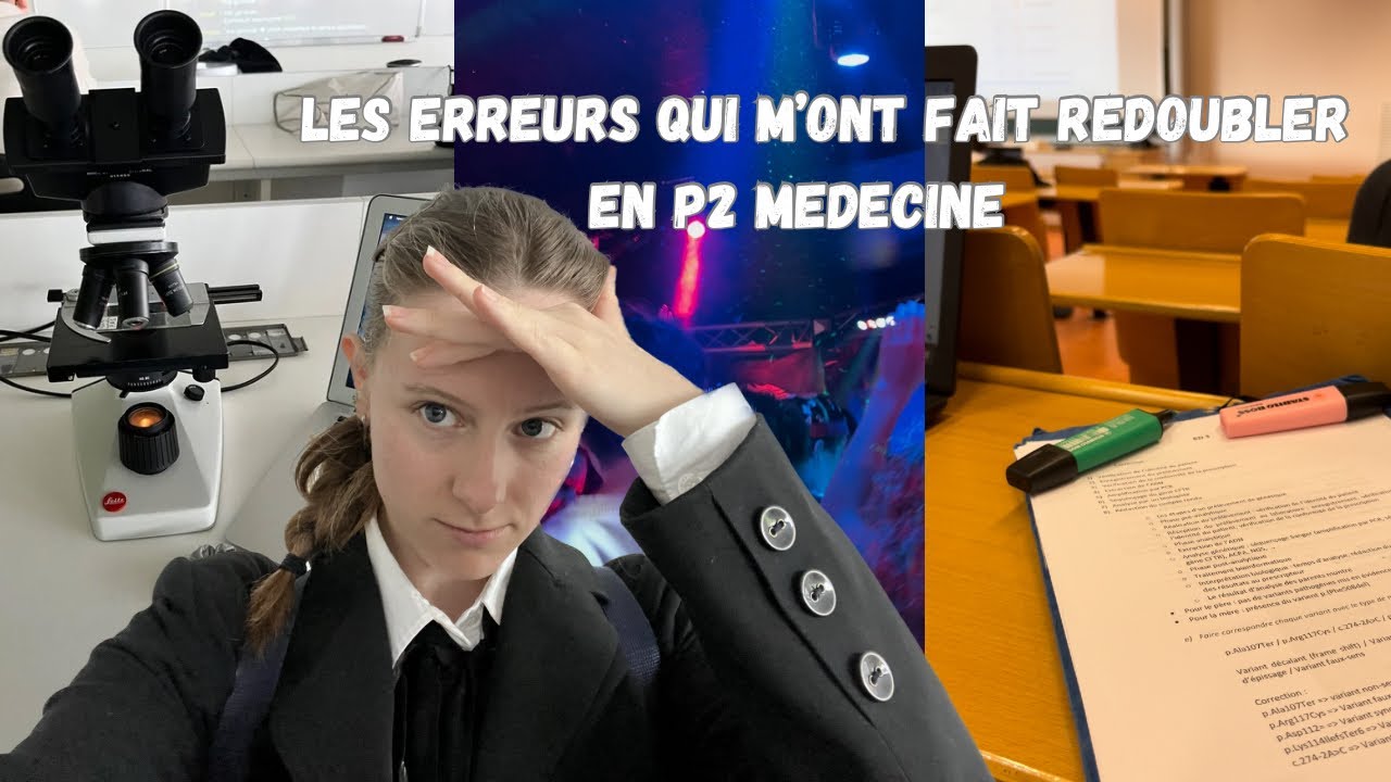 Les erreurs à éviter en P2 médecine