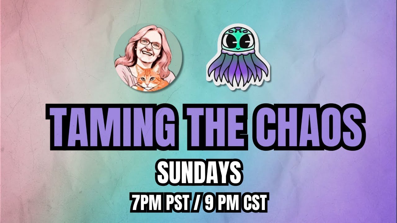 Taming the Chaos with Pam and Michelle