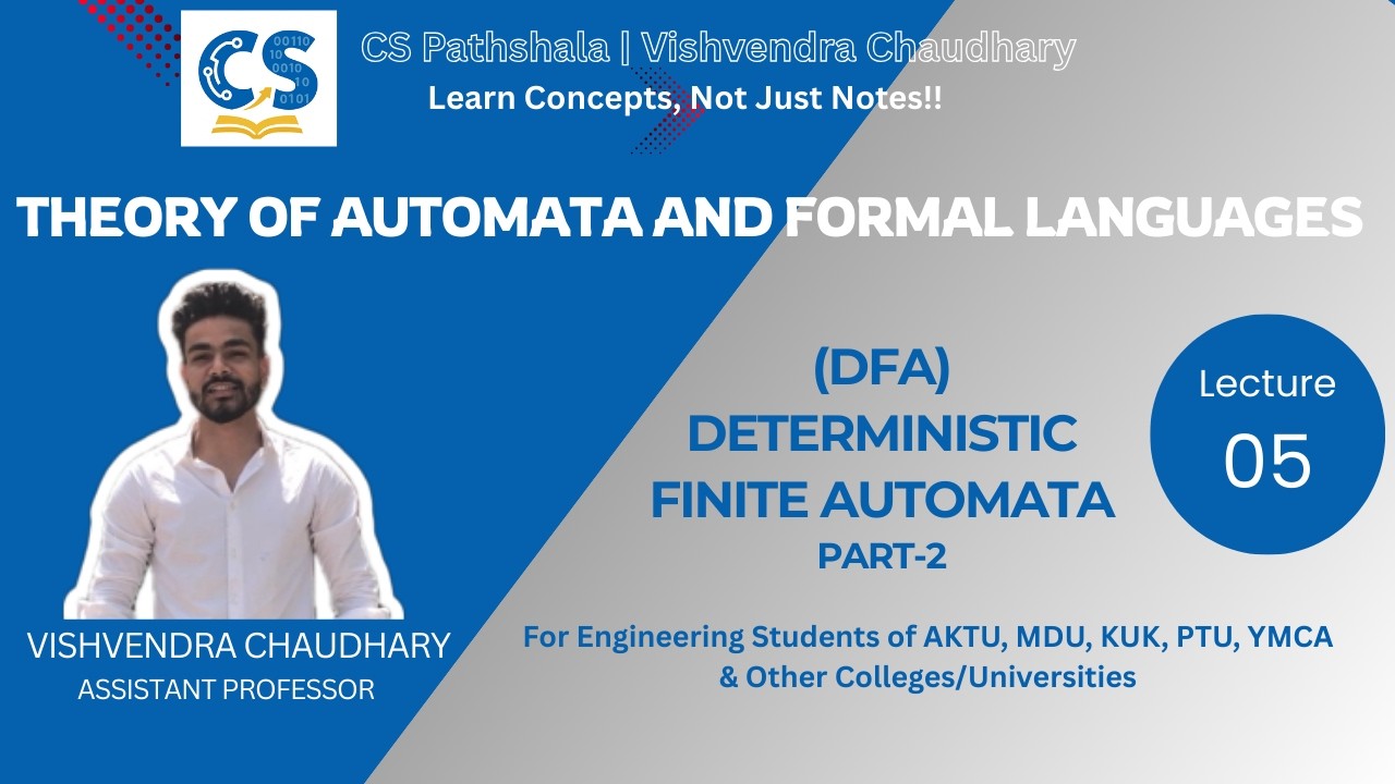 TAFL | Unit-1 | Lecture-5 | DFA - Deterministic Finite Automata (Part-2) | AKTU B.Tech CSE