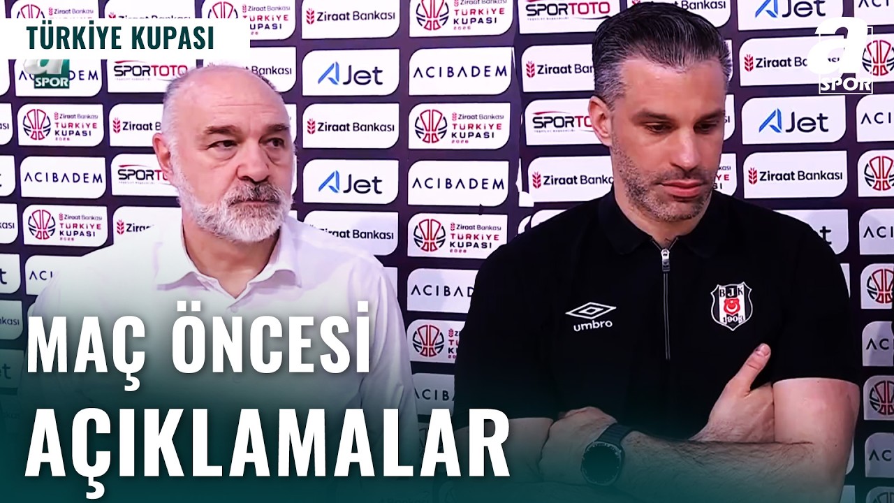 Beşiktaş GAİN-Anadolu Efes Ziraat Bankası Basketbol T&uuml;rkiye Kupası Yarı Final Ma&ccedil; &Ouml;ncesi A&ccedil;ıklamalar
