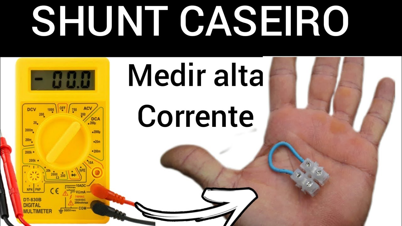 como medir corrente alta com Multimetro  comum/ Como fazer um shunt caseiro