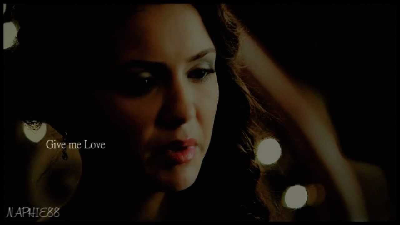 Damon & Elena - Give Me Love