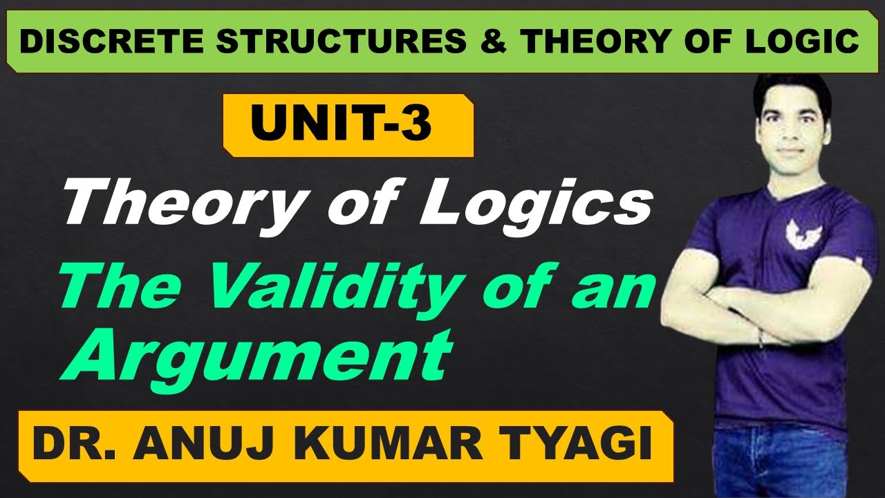 UNIT-3 Validity of  Argument