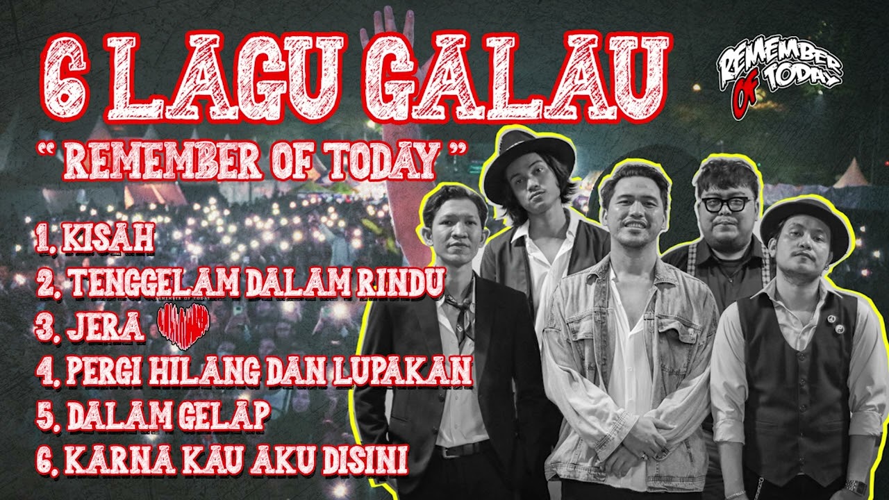 Remember of Today - Top 6 lagu galau Remember of Today