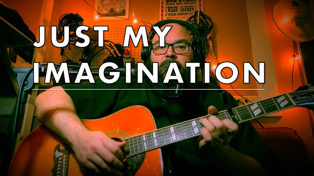 Just my imagination (Temptations COVER)