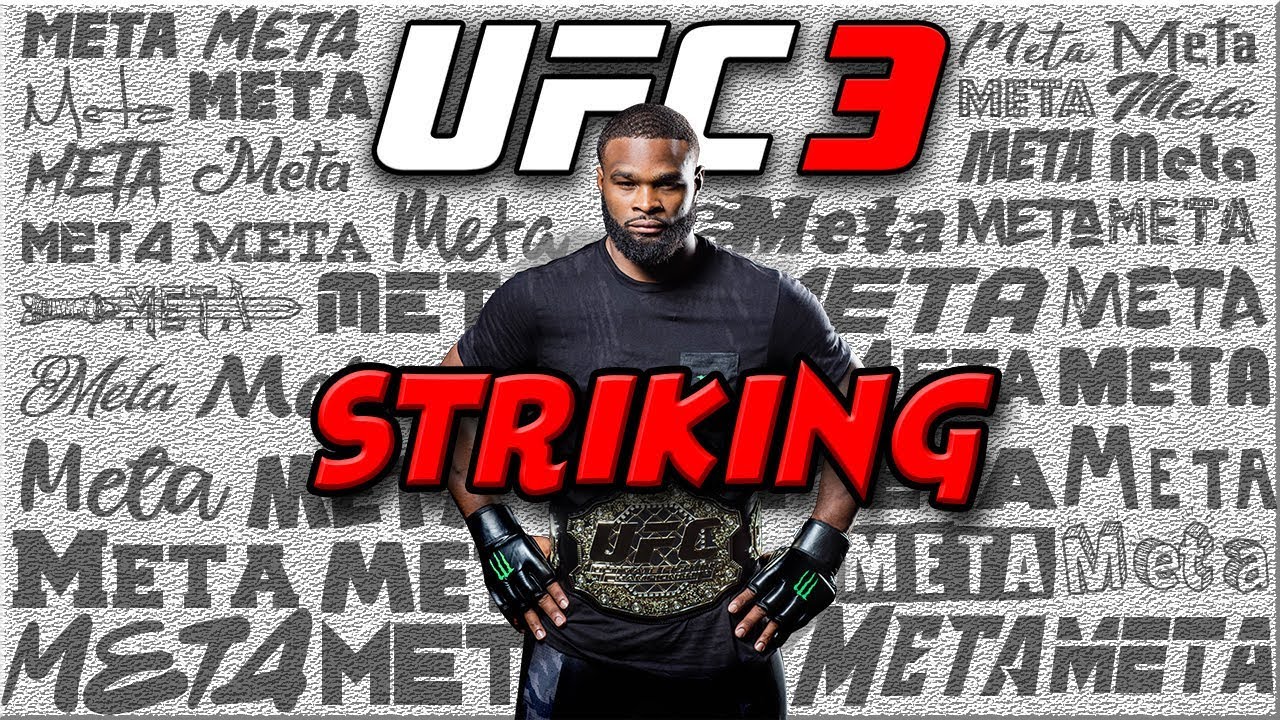 EA SPORTS UFC 3 | High Level Striking Meta Explained [RANKED] | MUST SEE (Get Better Now!)
