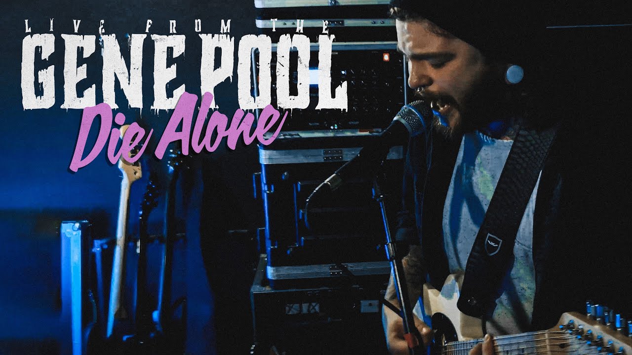 Die Alone [Live from the Gene Pool]