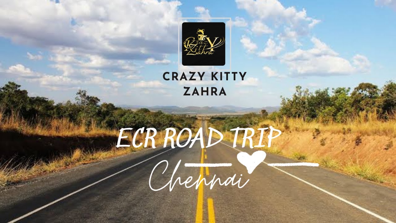 Chennai ECR road trip/A scenic trip through East Coast Road,Chennai/ #NEWNORMAL