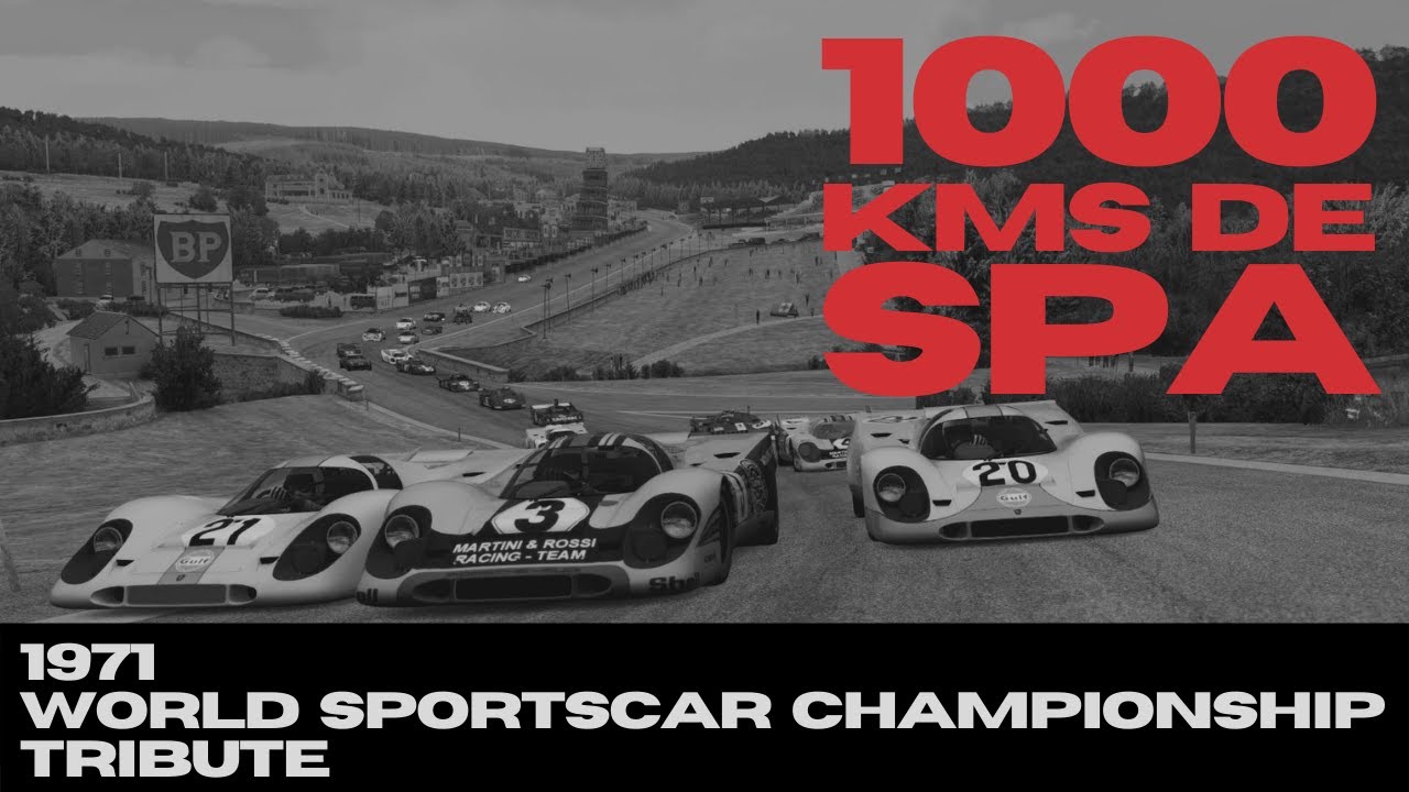 1971 World Sportscar Championship  |   Round 6 - Spa 1000kms  |  50th Anniversary Tribute