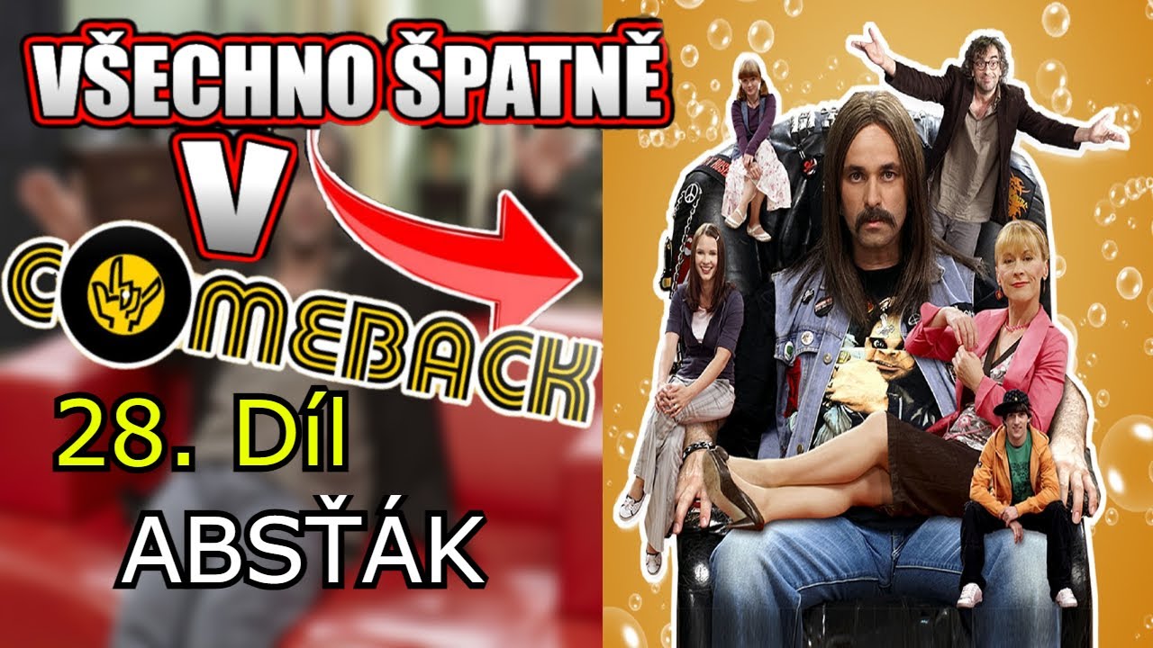 Všechno Špatně v Comeback 28 - Absťák