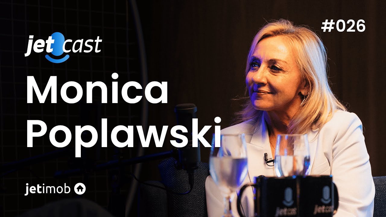 JetCast | Estratégias de sucesso no mercado imobiliário de luxo com Monica Poplawski