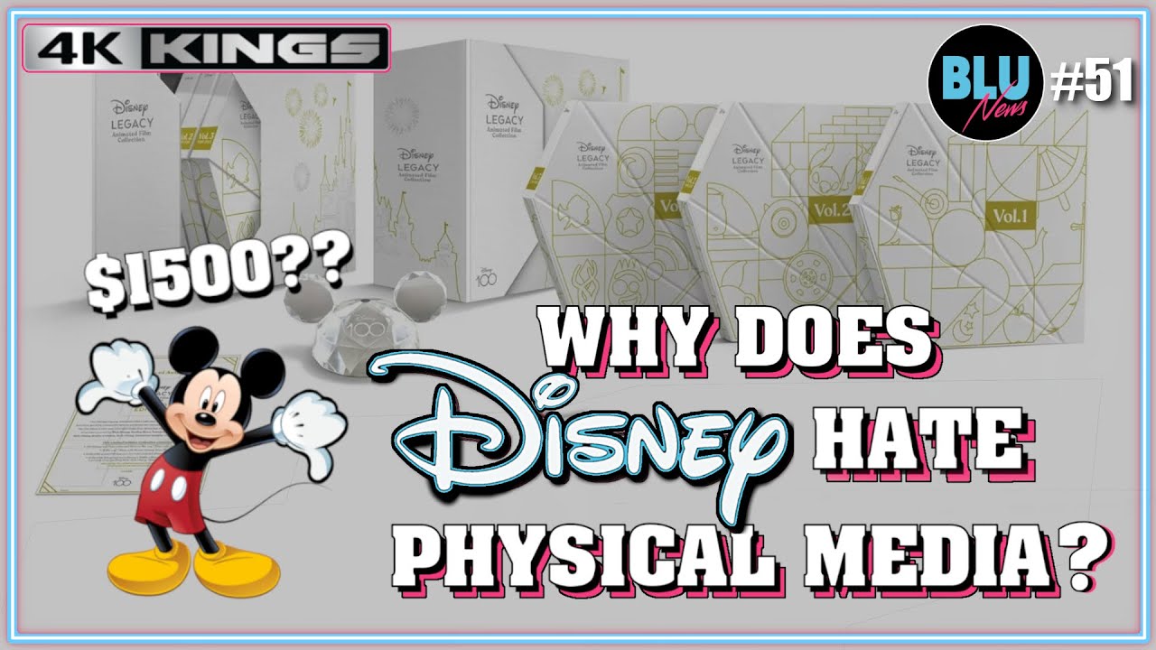 DISNEY LEGACY ANIMATED FILM COLLECTION | Why does Disney Hate Physical Media? | 4K Kings Discuss