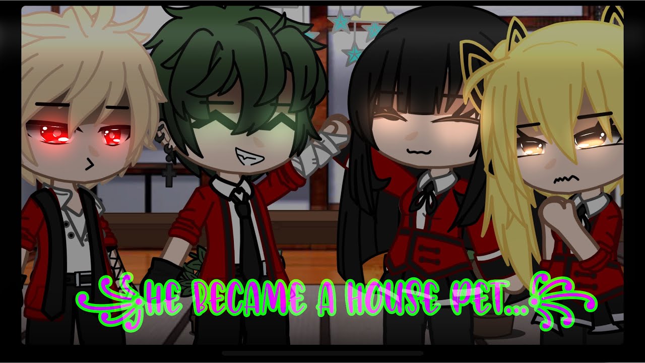 He became a house pet…part 2 || no quirk au || dead inko au || mha x kakegurui crossover || ✨