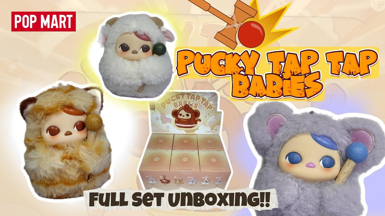 PUCKY Tap Tap Babies Series | FULL SET Unboxing ✨ Every Design Revealed