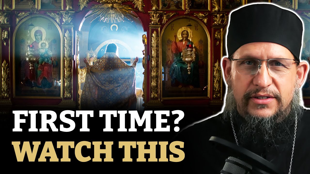 Visiting an Orthodox Church for the First Time? Start Here