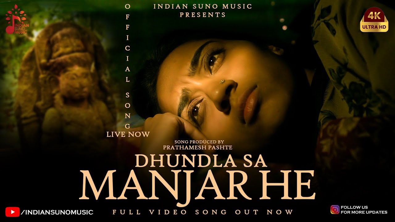 Indian Suno Music Presents (Dhundla Sa Manjar) Official Song | New Song 2025 | New Hindi Song | Song