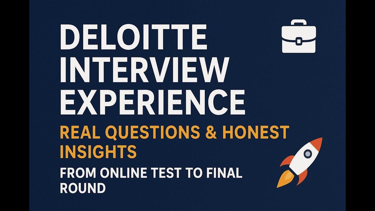Real Experience & Insights on Deloitte's Technical Interview Questions.