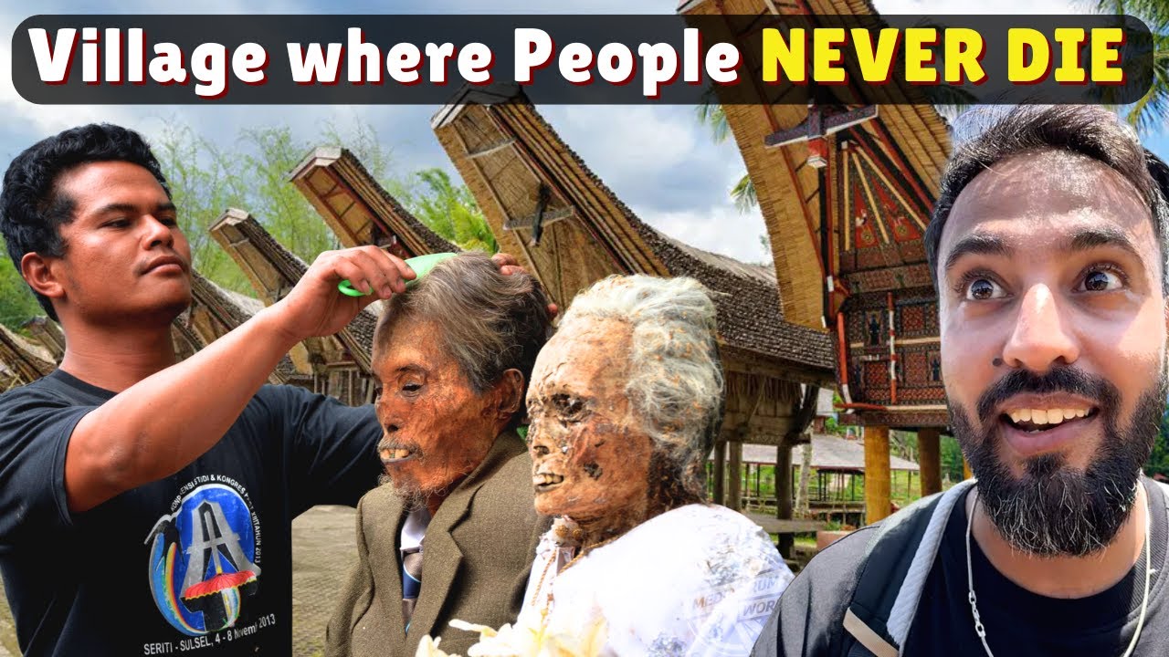 They Live with DEAD Bodies in this Town ! Toraja Indonesia