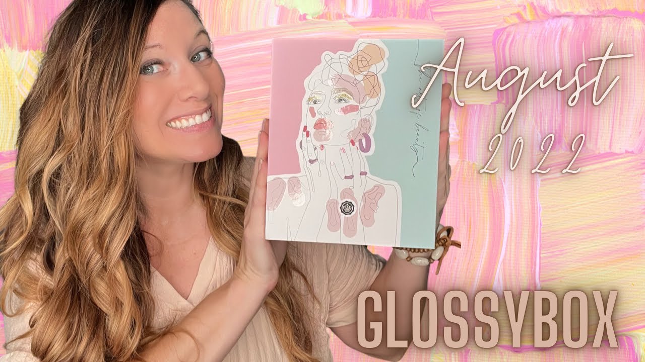 Glossybox | The Art of Beauty | August 2022