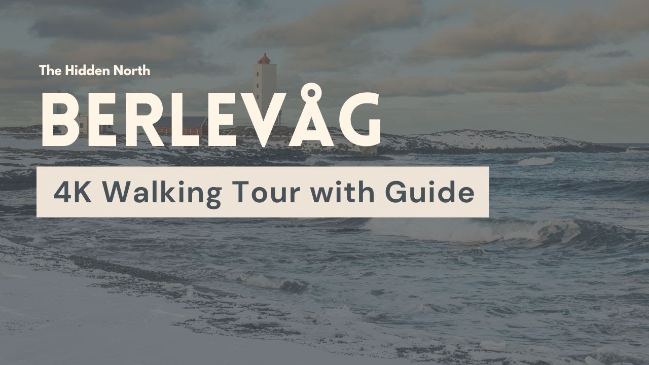 Berlevåg Walking Tour [4K with guide] | The Hidden North Walks