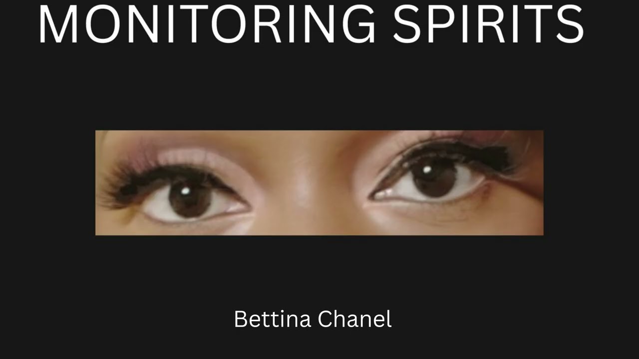 Bettina Chanel- Monitoring Spirits (Official Audio)