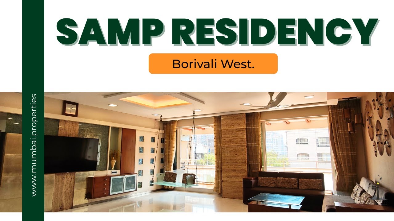 🏡 Luxury 4.5 BHK For Sale | Samp Residency, Borivali West. 📞 +91 9594888888