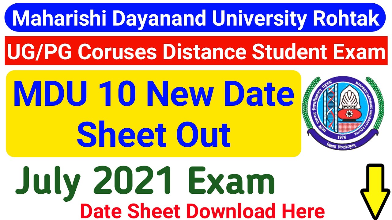 MDU 10 New Date Sheet July 2021 Exam || MDU UG/PG Courses Distance Student Online Exam 2021