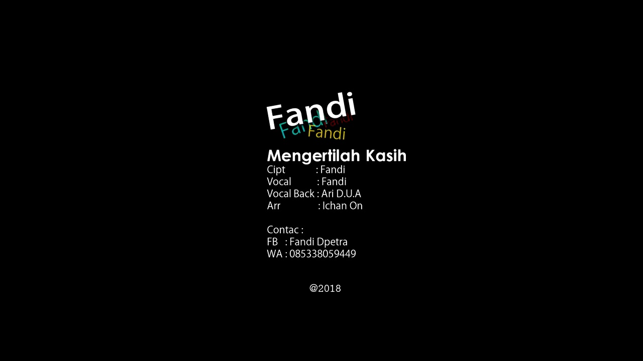 Fandi Dpetra - Mengertilah Kasih (Musisi Lokal Lombok)