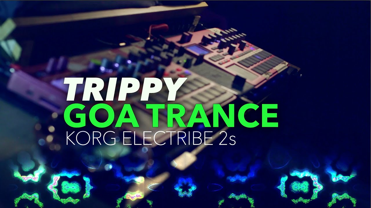 Trippy ૐ Goa Trance ૐ Session - Two Electribe 2s #goatrance #dawlessjam #psytrance #korg
