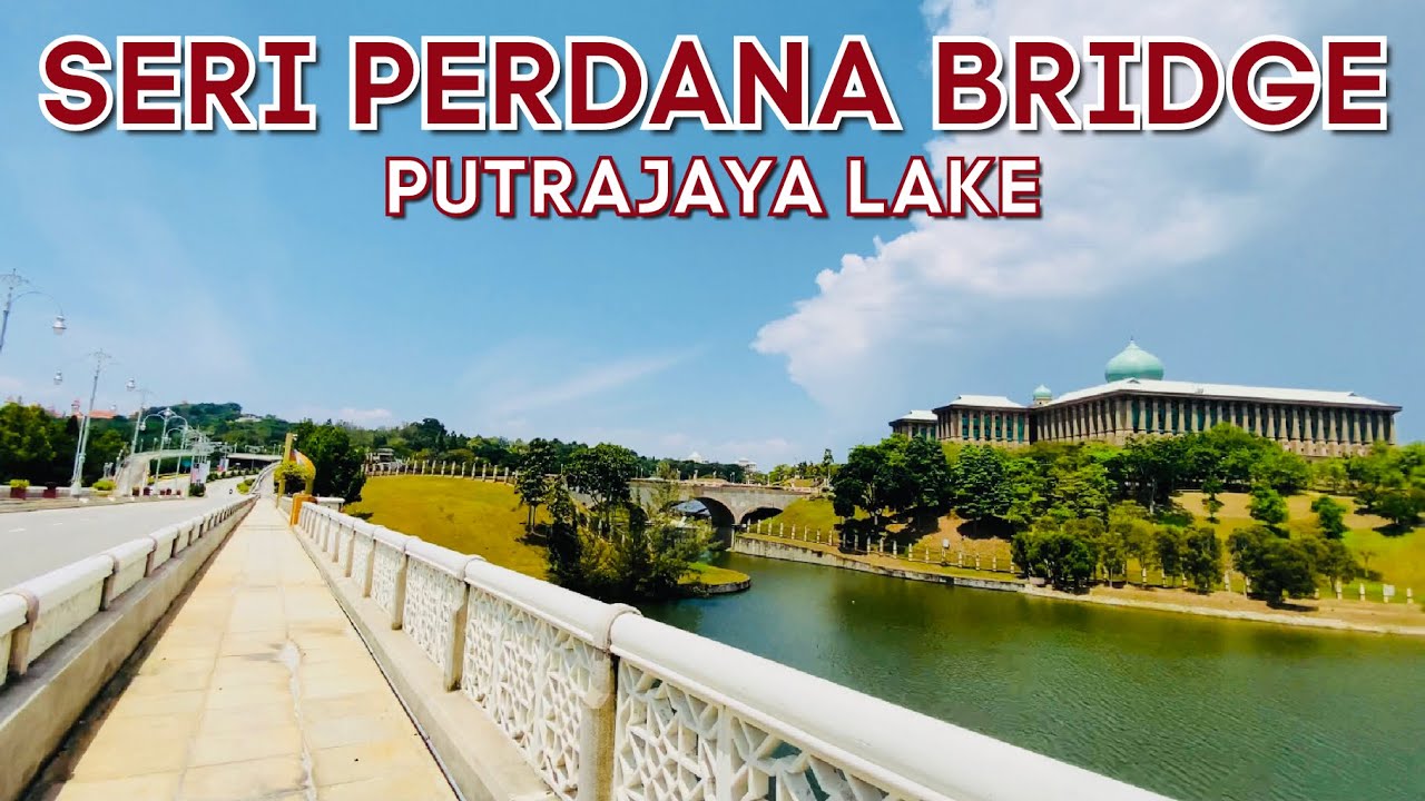[4K Walk] Seri Perdana Bridge is a 370-metre-long bridge in Putrajaya (Malaysia)