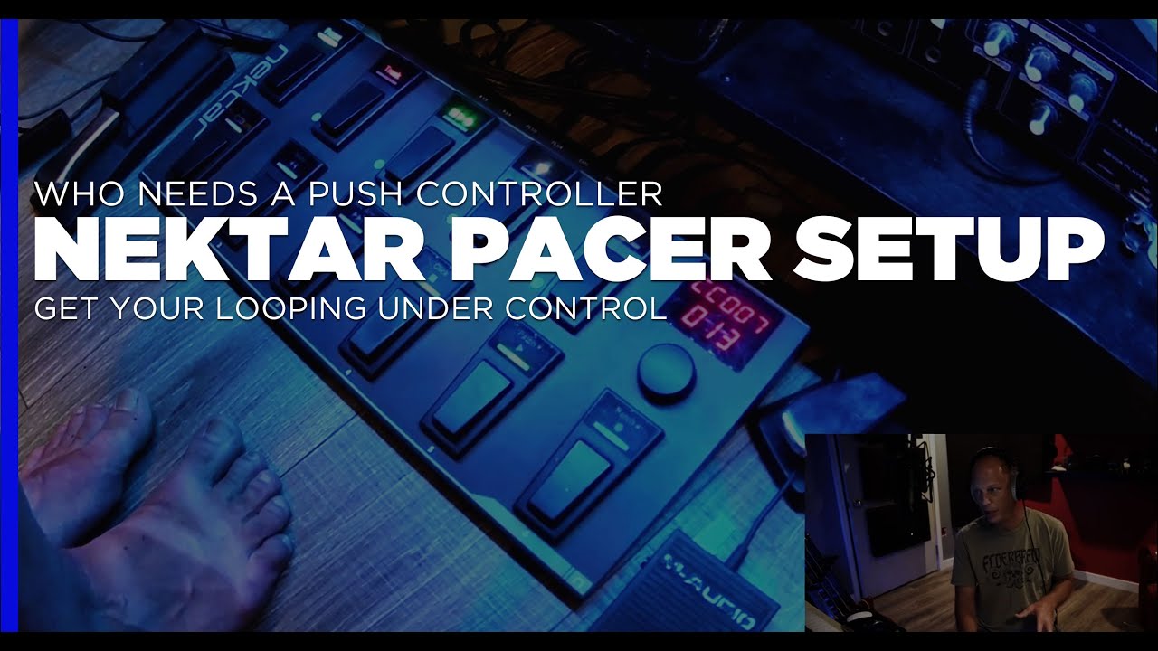 Как настроить Nektar Pacer с Ableton для зацикливания и управления. Подходит для любой DAW.