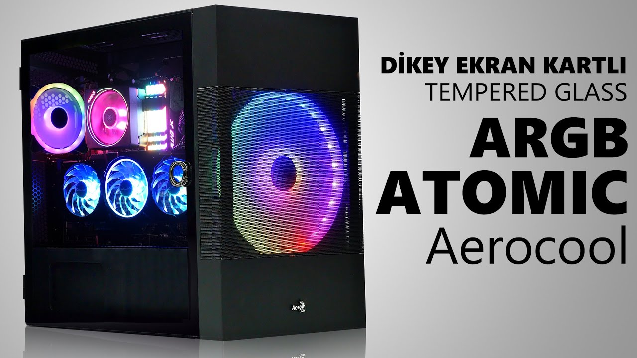 Aerocool ATOMIC ARGB Yeni Micro ATX EFSANE KASANIZ !