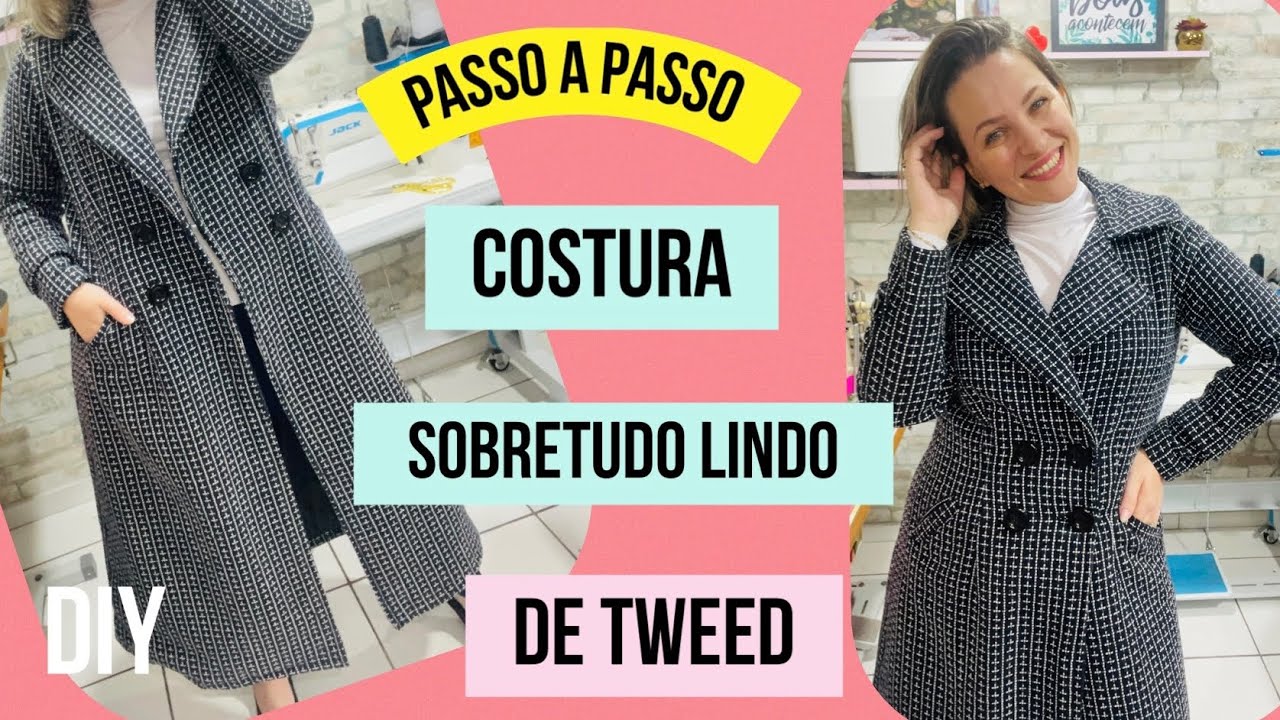 COSTURA DE SOBRETUDO DE TWEED PASSO A PASSO PARA INICIANTES #costura #passoapasso
