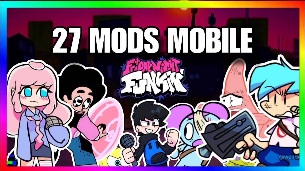 🔥 27 MODS Compatíveis com FNF MOBILE