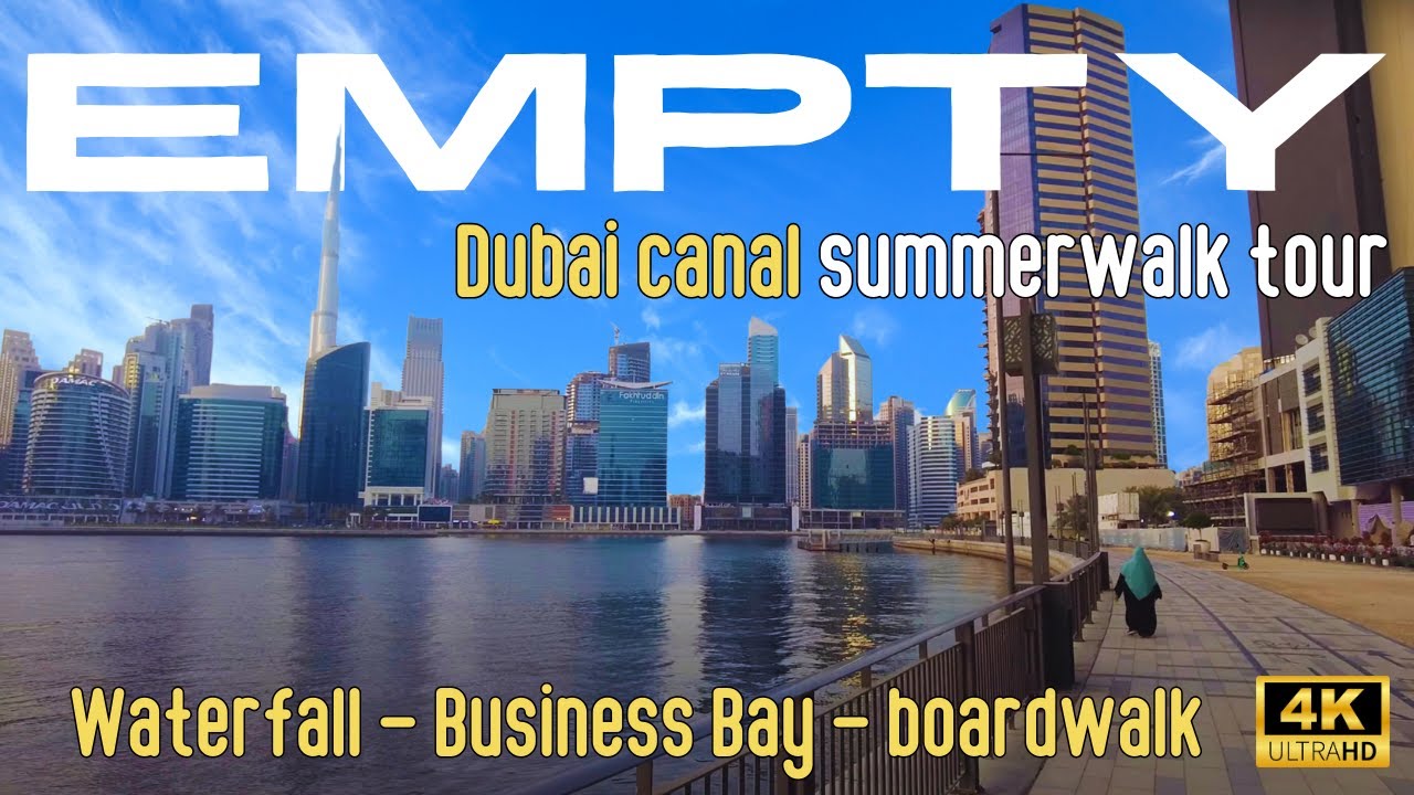 Exploring Dubai's Deserted Canal & Scorching Business Bay: [4K] Summer Walking Tour 2023 🔥🏙️