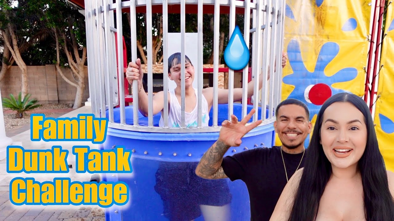 DUNK TANK Family Challenge!!!