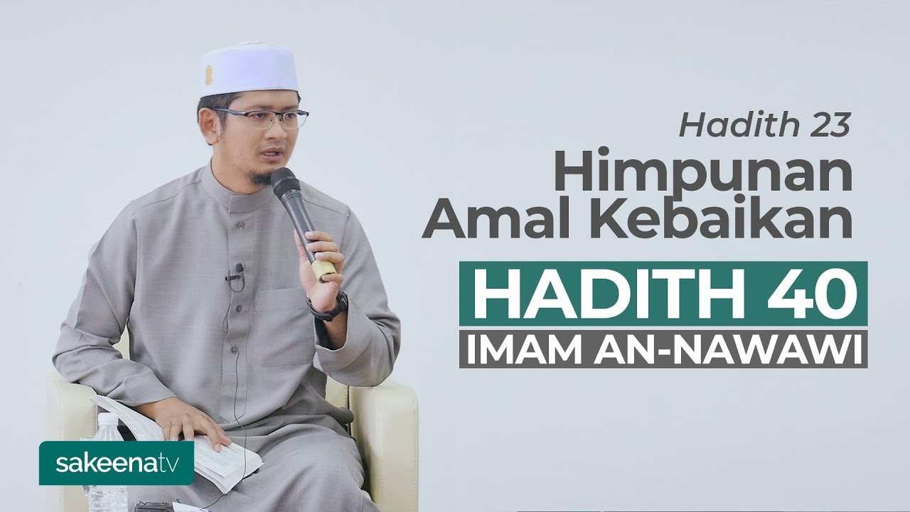 Himpunan Amal Kebaikan - Hadith 23