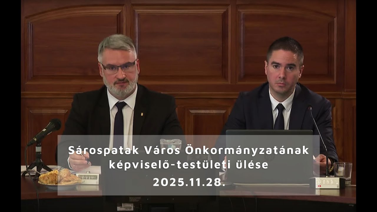 Sárospatak Város Önkormányzatának képviselő-testületi ülése - 2025.11.28.