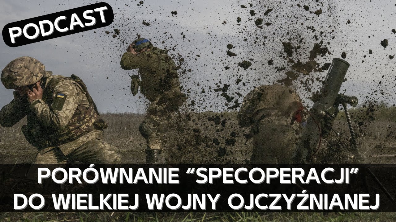Porównanie i paralele wojny rosyjsko-ukraińskiej do Wielkiej Wojny Ojczyźnianej [PODCAST]