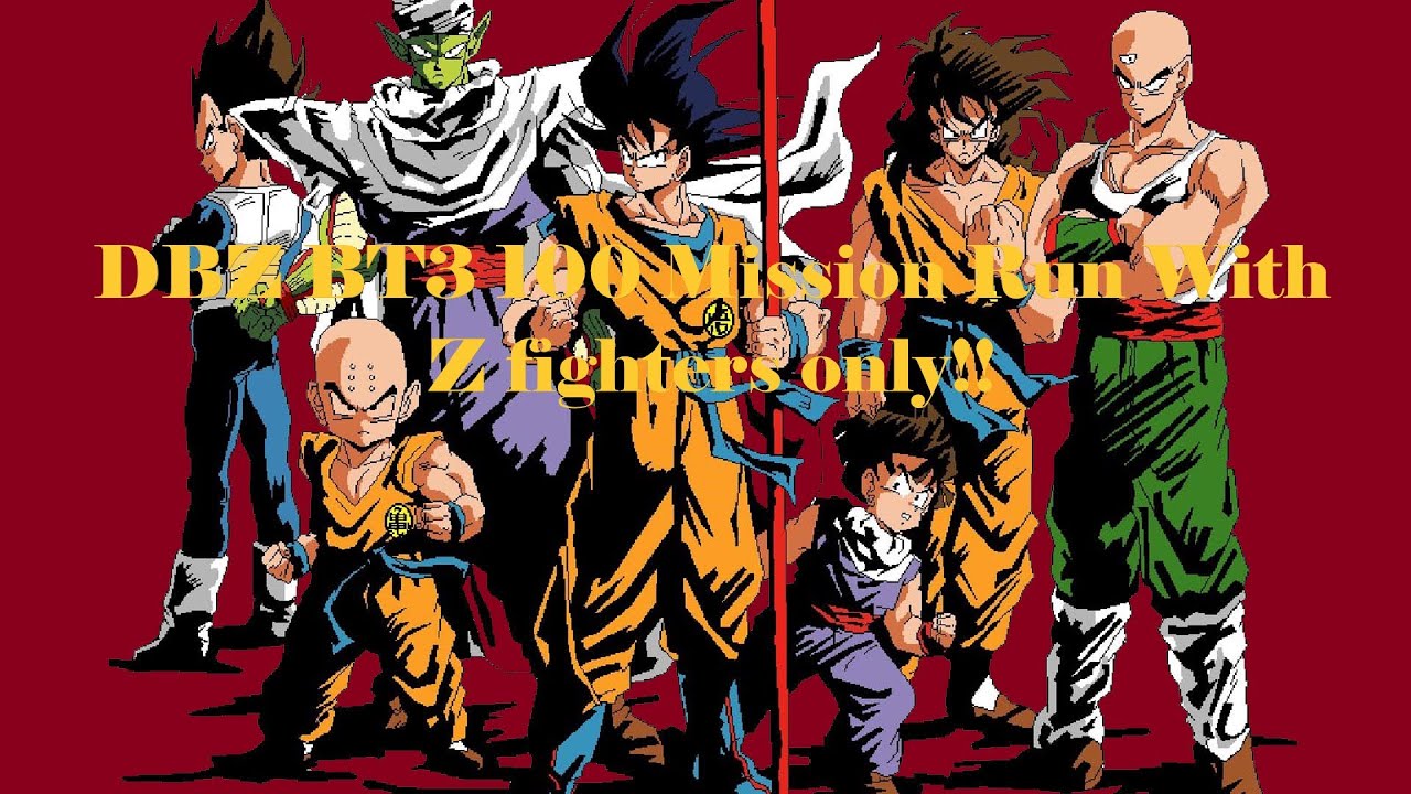 DBZ BT3 100 MISSION RUN WITH Z FIGHTERS ONLY Part 1!!