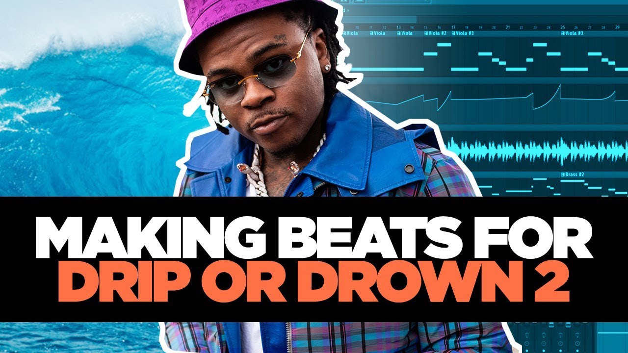 MAKING A BEAT FOR DRIP OR DROWN 2 (HOW TO MAKE A GUNNA TYPE BEAT)