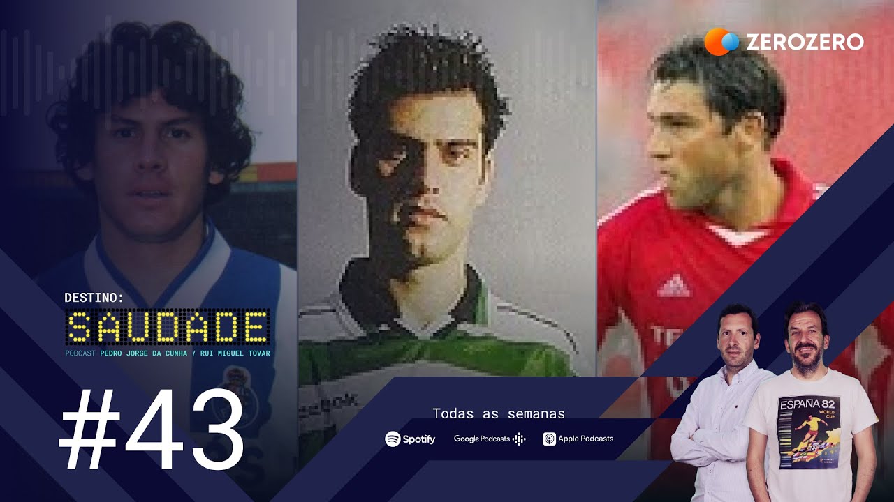 EP.43 | flops atrás de flops, os piores «onzes» de FC Porto, Benfica e Sporting | DESTINO: SAUDADE