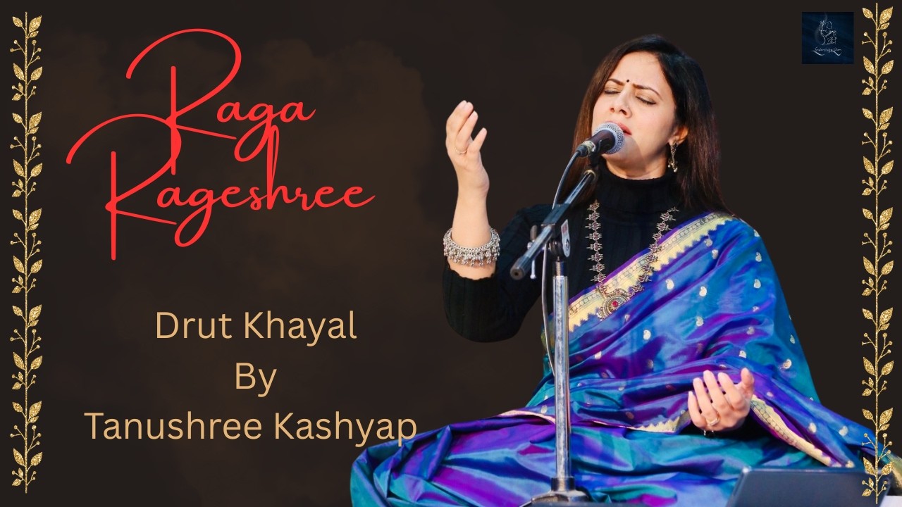 Raga Rageshree Drut Khayal