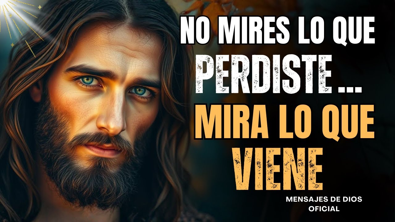 DIOS TE DICE HOY: LO QUE VIENE SUPERA TODO LO QUE SOÑASTE | Mensajes de Dios